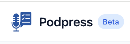 PodPress -  Video Summaries in Secs